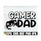 MR-1292023174332-gamer-dad-gamer-dad-svg-cute-fathers-day-fathers-image-1.jpg