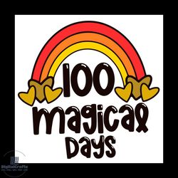 100 magical days rainbow svg, back to school svg