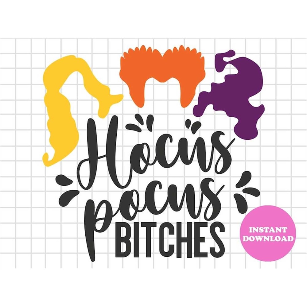 MR-12920231802-hocus-pocus-bitches-svg-layered-item-sanderson-sisters-image-1.jpg