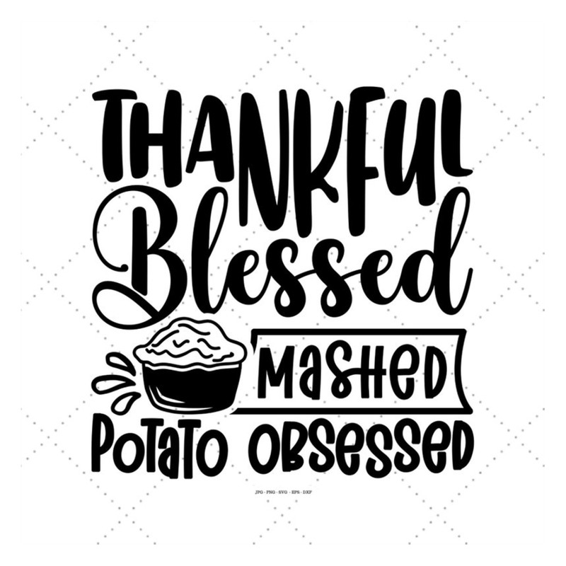 MR-129202318050-thankful-blessed-and-mashed-potato-obsessed-teacher-image-1.jpg