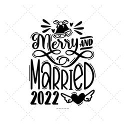 married christmas, just married gift, 2022 ornament svg, winter wedding gift, our first christmas
