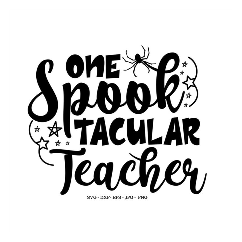 MR-129202318157-teacher-halloween-svg-one-spooktacular-teacher-trick-or-image-1.jpg