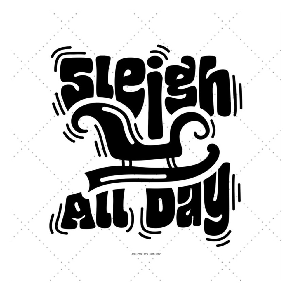MR-1292023181539-sleigh-all-day-christmas-sleigh-coffee-mug-svg-snow-day-image-1.jpg