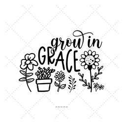 grow in grace svg, wildflower svg, bible quotes svg, kids christian svg-pixelcentrix