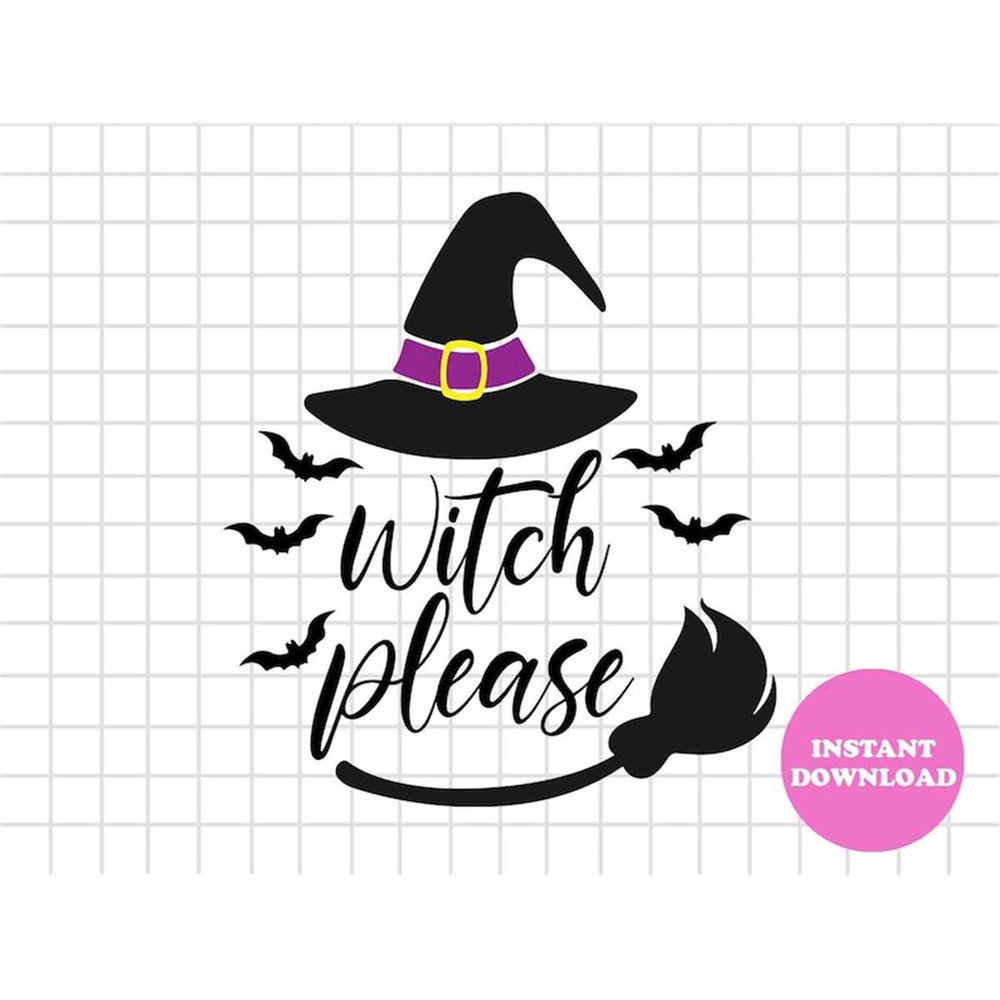 MR-1292023182043-witch-please-svg-layered-item-clipart-cricut-digital-vector-image-1.jpg