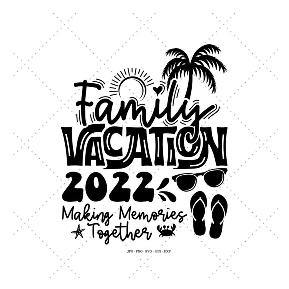 MR-1292023182254-family-2022-family-shirt-svg-family-trip-svg-family-image-1.jpg