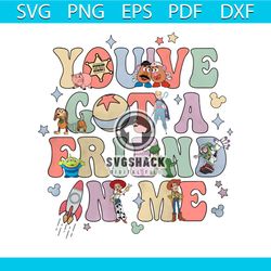 retro toy story character you have got a friend in me png file