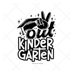 end of year, 2023 graduate, last day of school, peace png, kindergarten svg, peace svg, end of the year