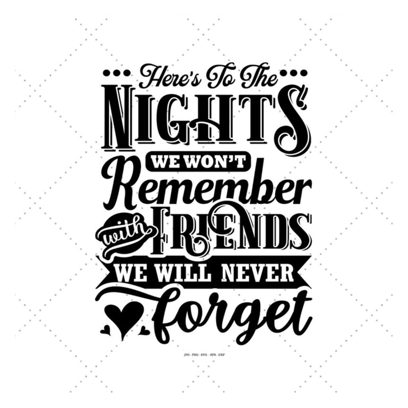 MR-1292023183456-night-out-making-memories-friends-svg-funny-sayings-signs-image-1.jpg