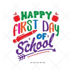 funny back to school, happy back to school, preschool teacher, happy first day, first day svg