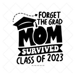 proud mom svg, senior mom svg, high school senior, end of school