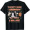 There's Some Horrors In This House Halloween Gifts T-Shirt.jpg