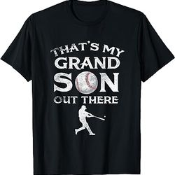 that's my grandson out there baseball t-shirt papa tee mimi
