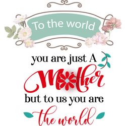 funny mother but us you are world sayings svg