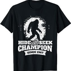 hide and seek champion since 1967 - bigfoot sasquatch t-shirt