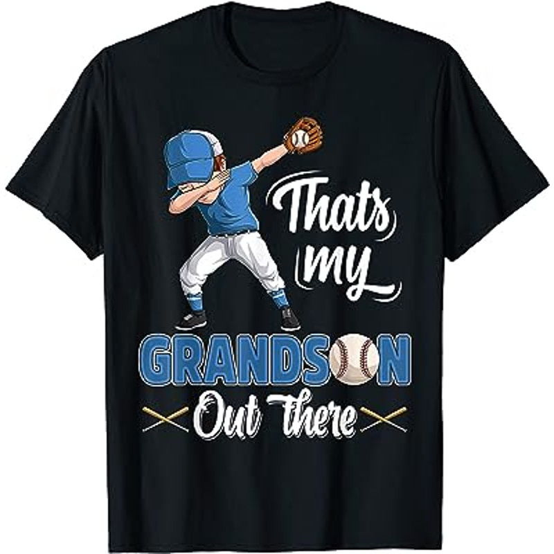 That's My Grandson Out There Baseball Grandpa Grandma T-Shirt.jpg