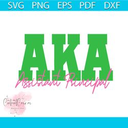 personalized aka assistant principal svg file for cricut