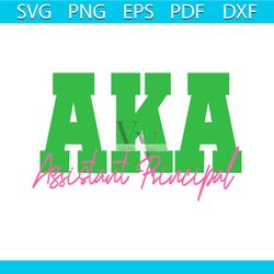 personalized aka assistant principal svg file for cricut