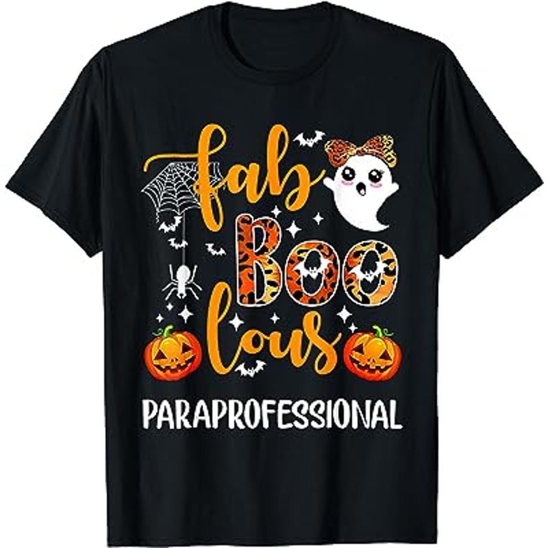 Faboolous Paraprofessional Funny Para Squad Happy Halloween T-Shirt.jpg