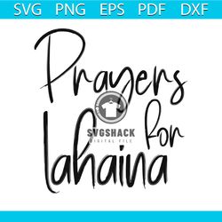 Prayers For Lahaina SVG Prayers for Hawaii Fire Victim SVG