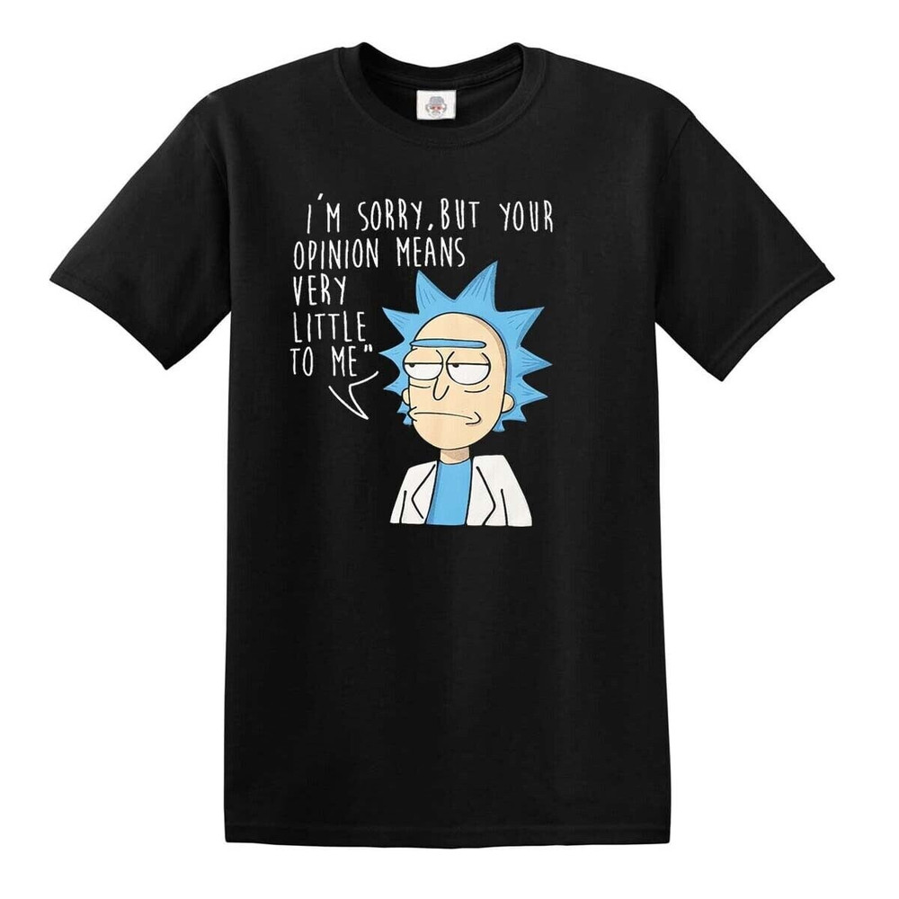 I'm Sorry But Your Opinion T-Shirt Rick and Morty Spoof American Anime Top.jpg