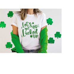 Let's Get Lucked Up St Pattys Day shirt, St Patricks Day Drinking Shirt, Women Lets get lucked up shirt, Leopard cheetah