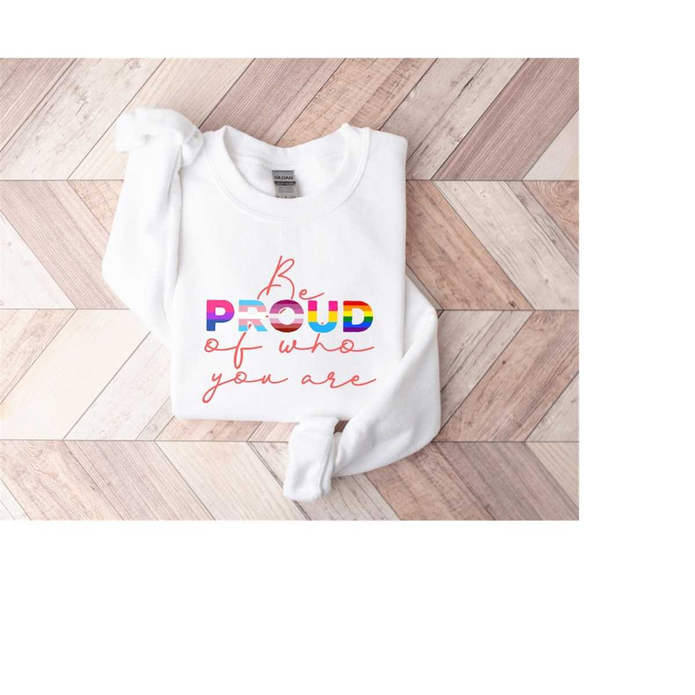 MR-139202394438-be-proud-of-who-you-are-shirt-lgbtq-awareness-shirt-gay-image-1.jpg