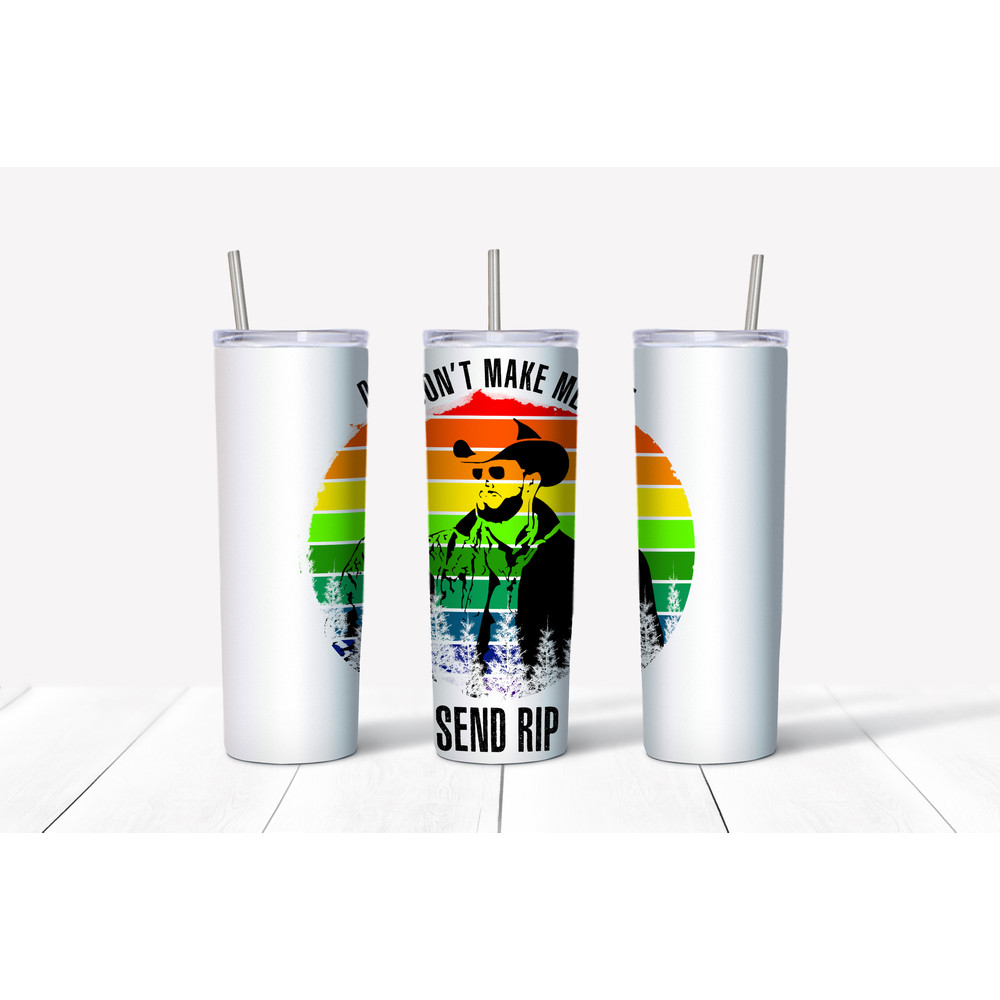 Yellowstone - Don_t Make Me Send Rip Mockup.jpg