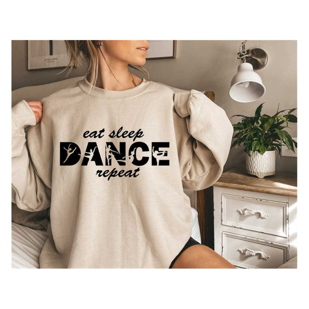 MR-1392023105748-eat-sleep-dance-sweatshirtdancer-shirtballerina-shirtballet-image-1.jpg