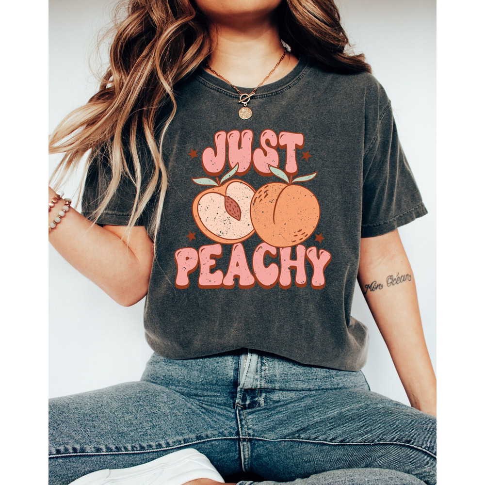 Comfort Colors Shirt, Just Peachy Shirt, Retro Summer Shirt, Peach Shirt, Summer Shirt, Vacation Shirt, Aesthetic T-Shirt, Women's T-Shirts - 1.jpg