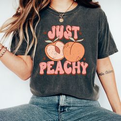 comfort colors shirt, just peachy shirt, retro summer shirt,