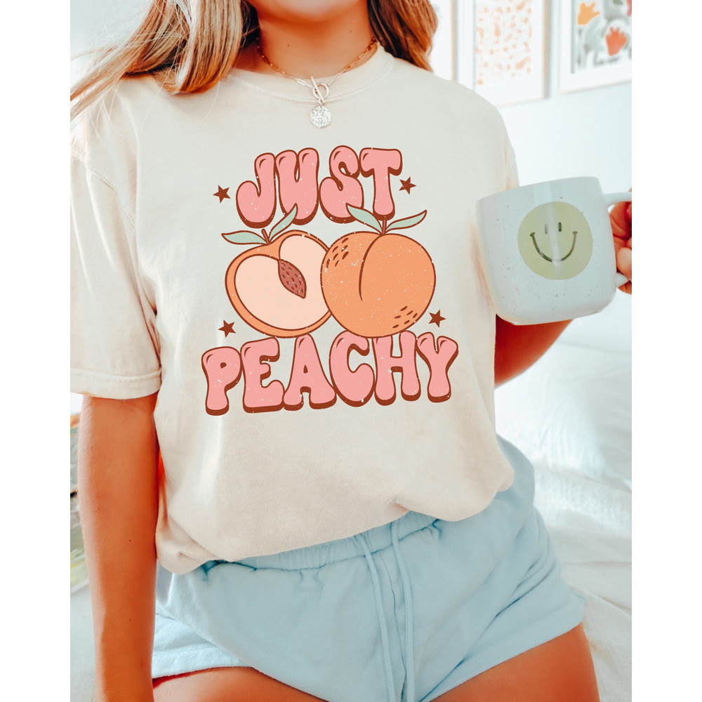 Comfort Colors Shirt, Just Peachy Shirt, Retro Summer Shirt, Peach Shirt, Summer Shirt, Vacation Shirt, Aesthetic T-Shirt, Women's T-Shirts - 2.jpg
