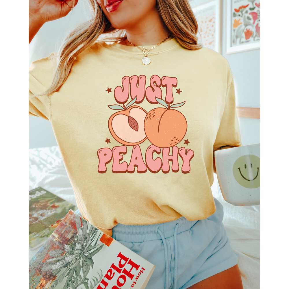 Comfort Colors Shirt, Just Peachy Shirt, Retro Summer Shirt, Peach Shirt, Summer Shirt, Vacation Shirt, Aesthetic T-Shirt, Women's T-Shirts - 4.jpg
