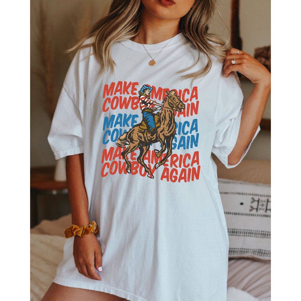 Comfort Colors Shirt, Make America Cowboy Again, 4th Of July Shirt, Western Graphic Tee, Country Concert Tee, Rodeo Shirt, America Shirt - 2.jpg