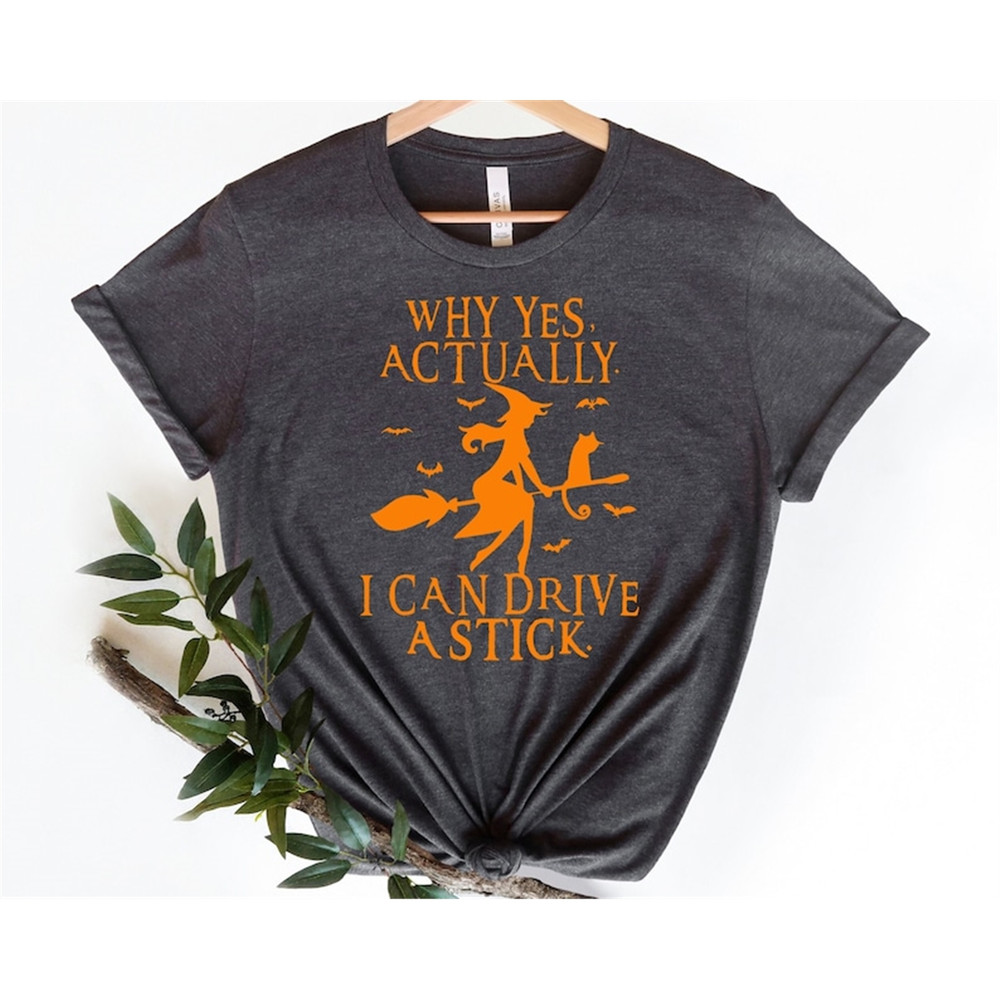 MR-1392023111624-yes-i-can-drive-a-stick-shirt-funny-halloween-shirt-image-1.jpg