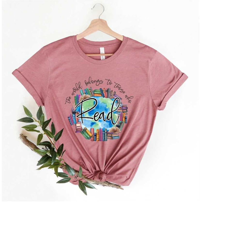 MR-139202311185-world-belongs-to-those-who-read-shirt-graphic-tee-teacher-image-1.jpg