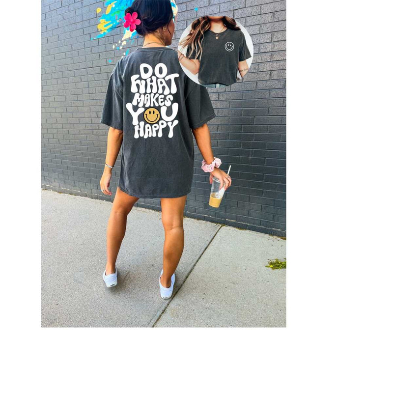 MR-1392023114935-comfort-colors-tee-do-what-makes-you-happy-happy-shirt-image-1.jpg