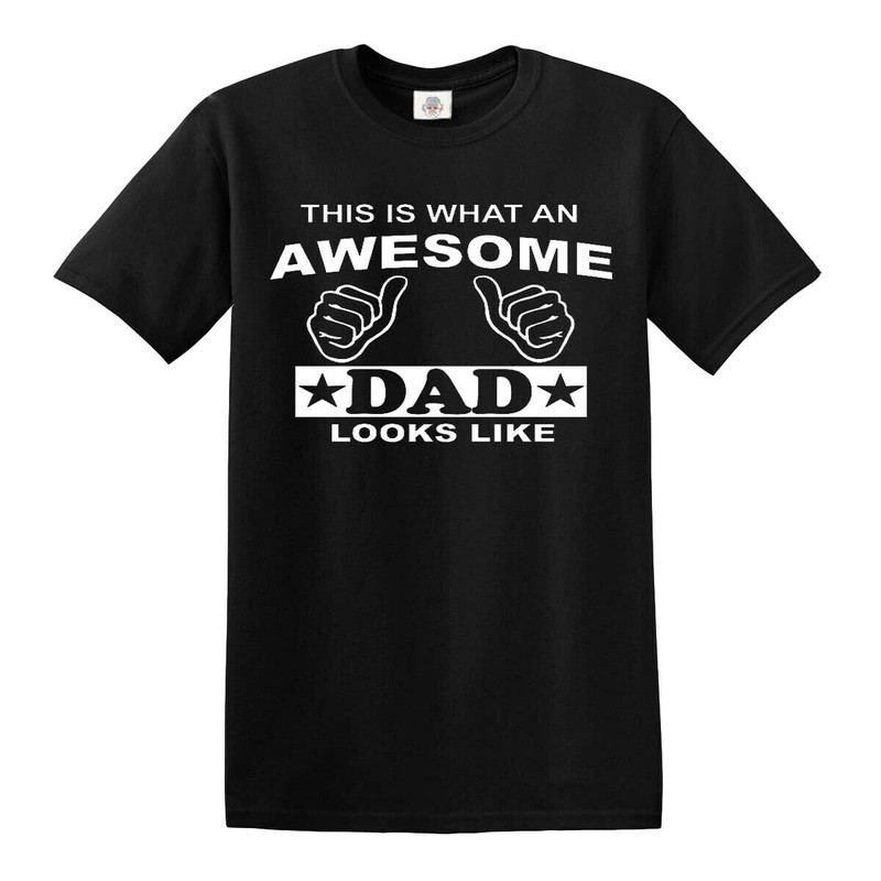 Awesome Dad Black T-Shirt Gift For Dad Birthday Fathers Day Daddy Funny.jpg
