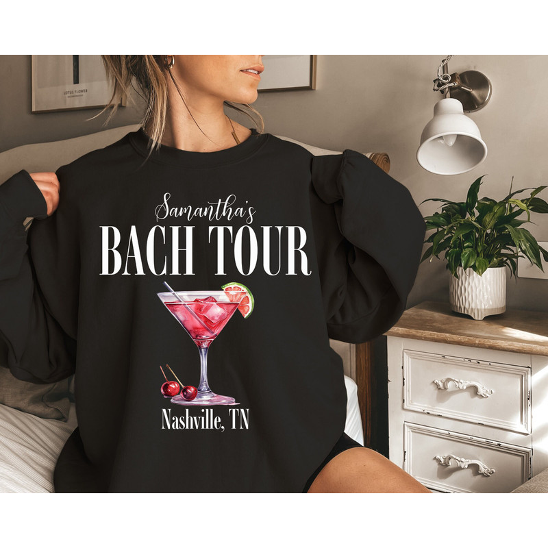 Custom Bachelorette Sweatshirts, Personalized Bachelorette Shirts, Bach Tour Shirts, Bridesmaid Sweatshirts, Bride Sweatshirt, Bridal Party - 1.jpg