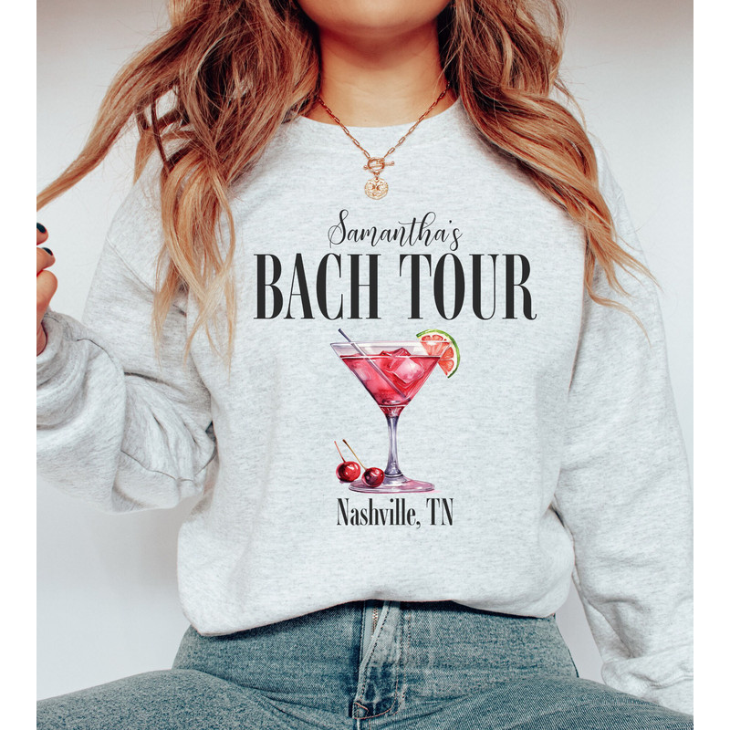 Custom Bachelorette Sweatshirts, Personalized Bachelorette Shirts, Bach Tour Shirts, Bridesmaid Sweatshirts, Bride Sweatshirt, Bridal Party - 3.jpg