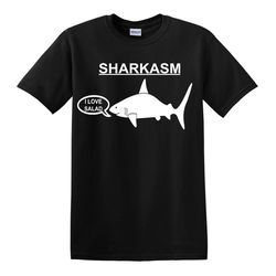 sharkasm funny t-shirt novelty gift idea slogan fun shark fishing dad father top tee
