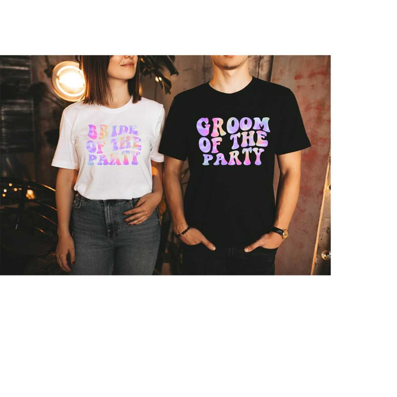 MR-139202312425-bachelorette-party-shirts-bride-of-the-party-groom-of-the-image-1.jpg