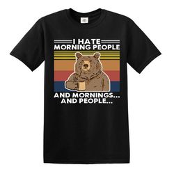 i hate morning people men's t-shirt bear drinking coffee funny meme mornings people top