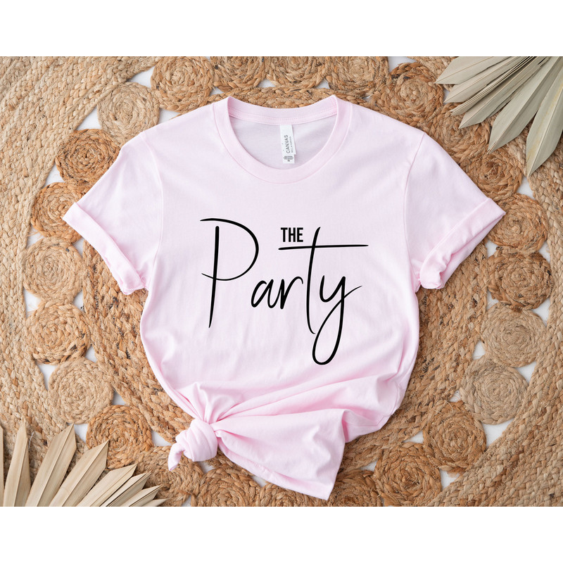 Bachelorette party shirts funny, Bachelorette party favors, bridal THEPTY-UT, Wife of the party shirts, The party bachelorette shirts - 3.jpg