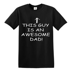this is guy is an awesome dad men's black t-shirt gift for dad birthday fathers day daddy funny top