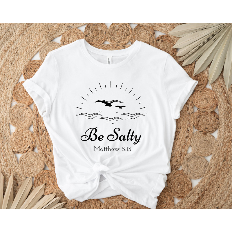 Funny Christian Shirt, Salty Shirt, Matthew 513 Shirt, Christian Shirt, Religious Shirt, Bible Verse Shirt, Religious Gift Shirts,Religious - 2.jpg