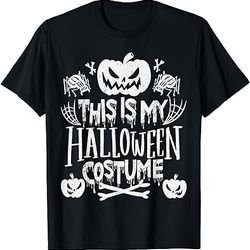 this is my halloween costume t-shirt black