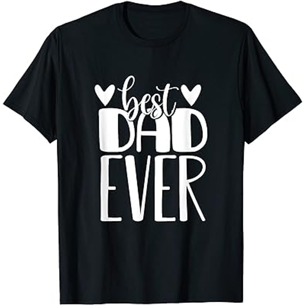 Best dad ever heart gift for father's day T-Shirt.jpg