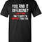 You Find It Offensive Find It Funny Sarcastic T Shirt.jpg