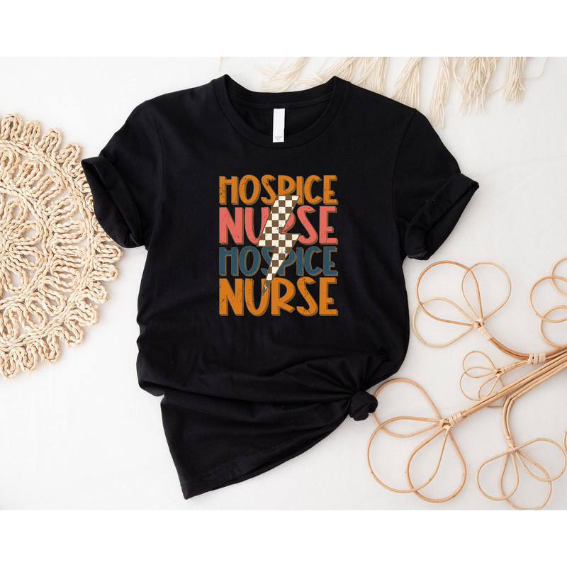 Hospice Nurse Shirt, Gift for Nurse, Hospice Shirt, Nurse Appreciation Shirt, Nurse Life, Hospice Care, Nursing Shirt, Nursing School Shirt - 2.jpg